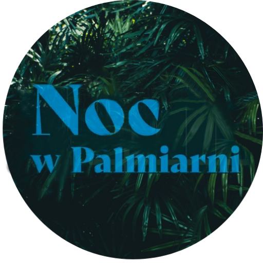 Zobacz kiedy planowana jest kolejna Noc w poznańskiej Palmiarni.